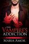 [Sexy Vampire Romances 01] • The Vampire's Addiction